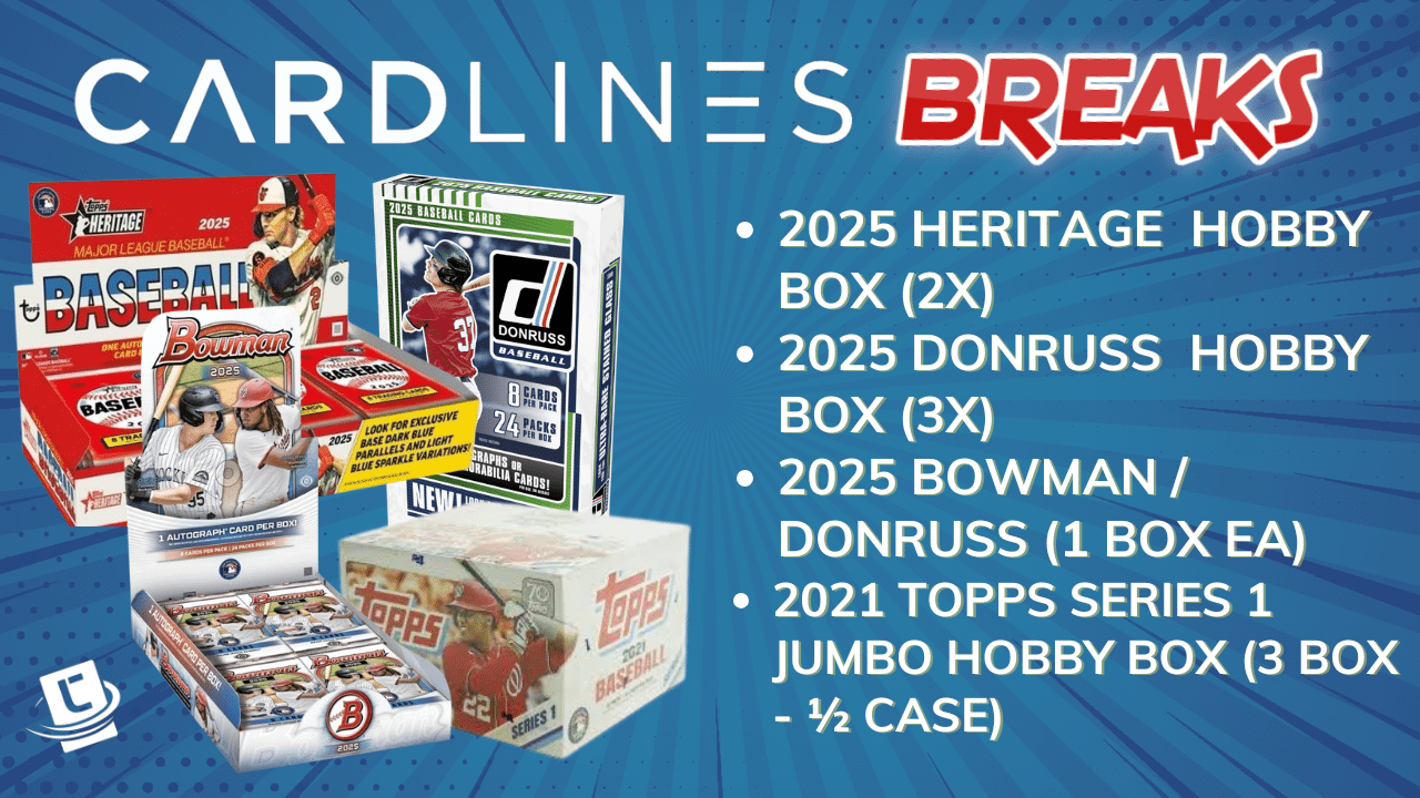 July 15 CardLines Break